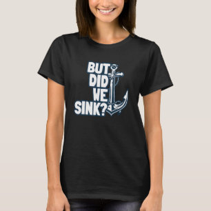 Boat Captain For Boater Men Women Cool Boating T-Shirt