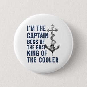 Boat Captain Men Women Funny Boating Sailing Ponto 6 Cm Round Badge