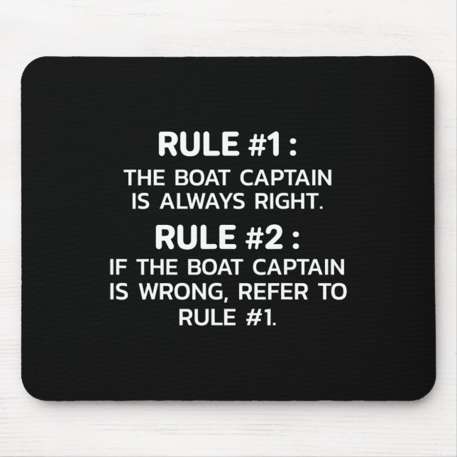 Boat Captain Rules Funny Boating  Mouse Pad (Front)