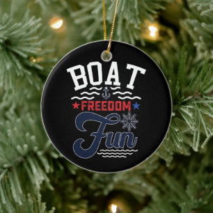 Boat Freedom Fun 4th Of July Boater  Ceramic Ornament