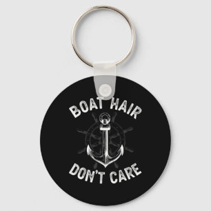 Boat Hair Don't Care T Shirt Girls Women Funny Boa Key Ring