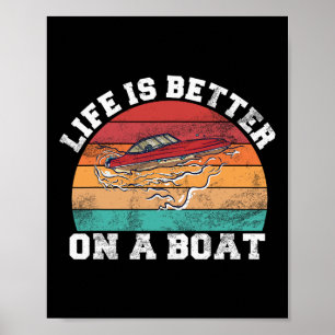 Boat Life Captain Boating Skipper Seamen Motor Boa Poster