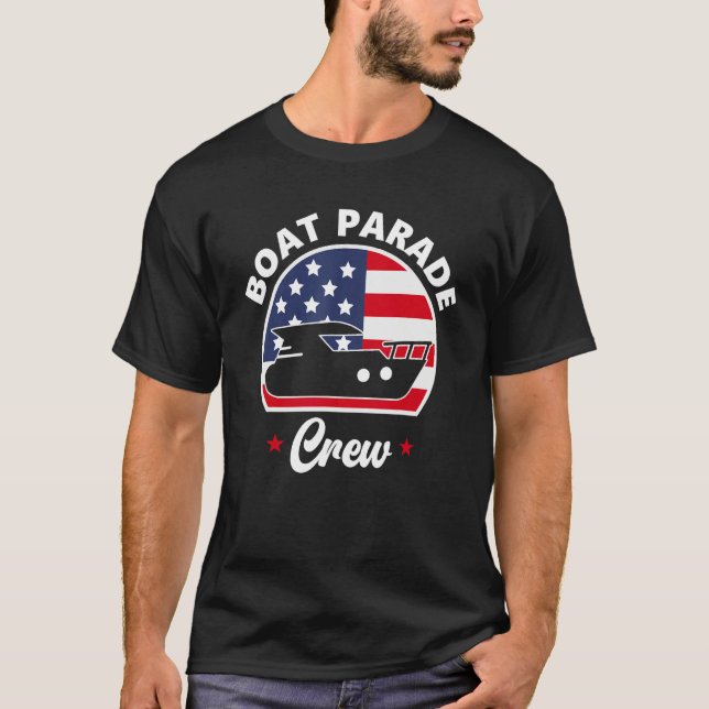 Boat Parade Crew Boating 4th Of July Boater T-Shirt (Front)