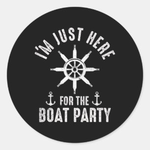 Boat Party Boating Captain Boat Owner Sailor Boate Classic Round Sticker