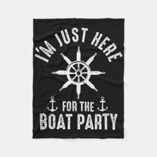 Boat Party Boating Captain Boat Owner Sailor Boate Fleece Blanket