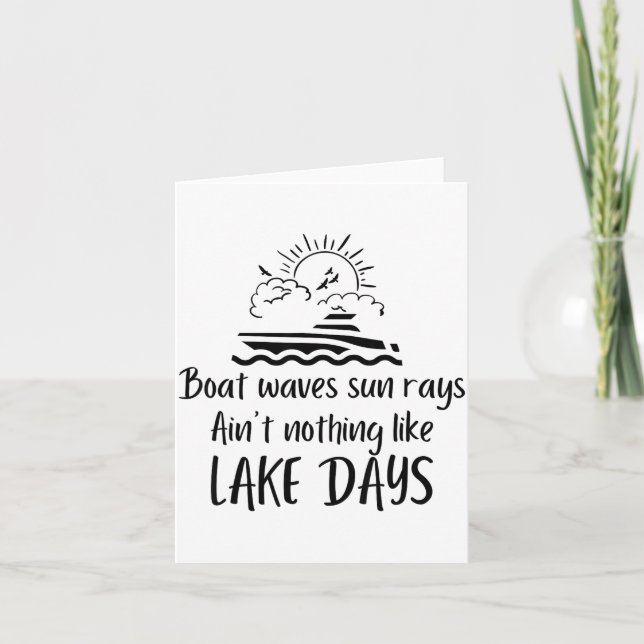Boat Waves Sun Rays Ain't Nothing Like Lake Days F Card (Front)