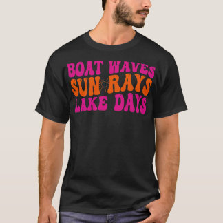boat waves sun rays lake days 1 T-Shirt
