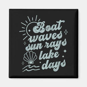 Boat Waves Sun Rays Lake Days Hello Summer Beachy Magnet