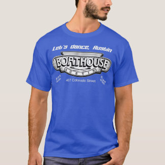 BOATHOUSE Dance Club Austin Texas 80s T-Shirt