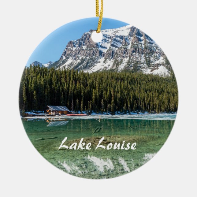Boathouse next to Lake Louise - Banff, Canada Ceramic Ornament (Front)
