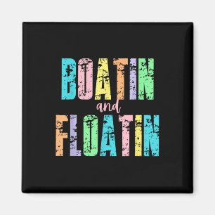 Boatin And Floatin Summer Lake Floating River Boat Magnet