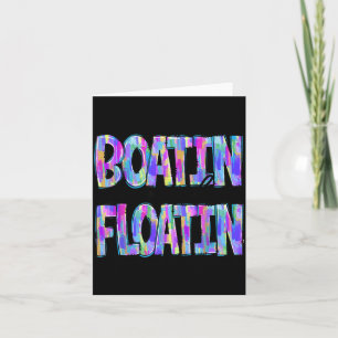 Boatin And Floatin Summer Vacation Lake Life Card