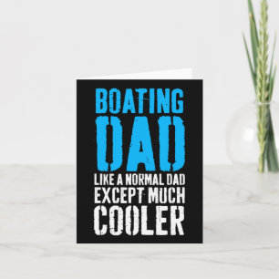 Boating Boat Dad Father's Day  Card