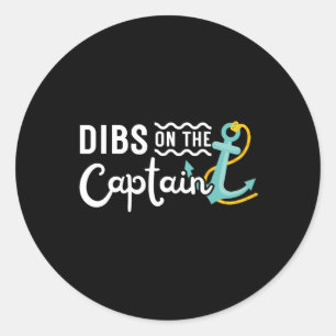 Boating Boat Owner Dibs On The Captain Pontoon Cru Classic Round Sticker