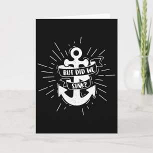 Boating But Did We Sink Flatboat Pontoon Captain 2 Card
