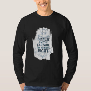 Boating Captain Life Better On A Boa T-Shirt