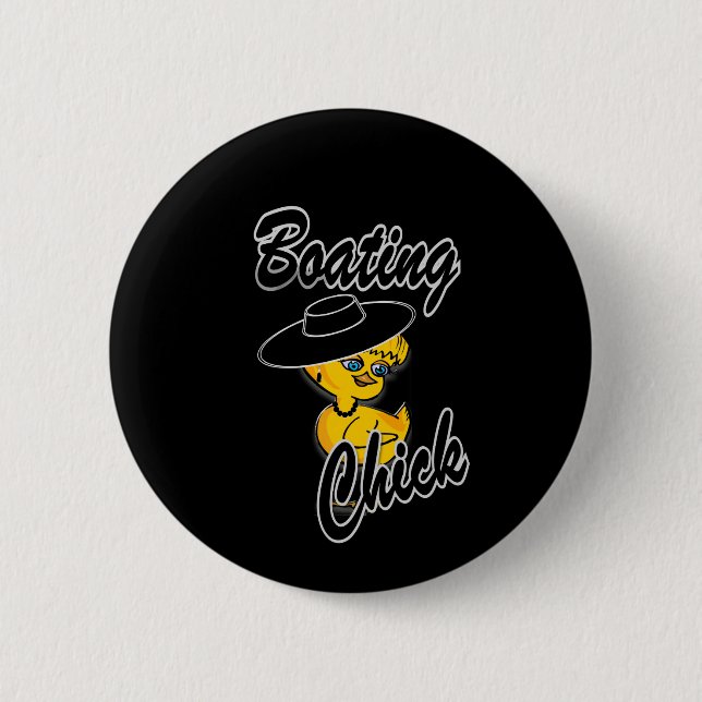 Boating Chick #4 6 Cm Round Badge (Front)
