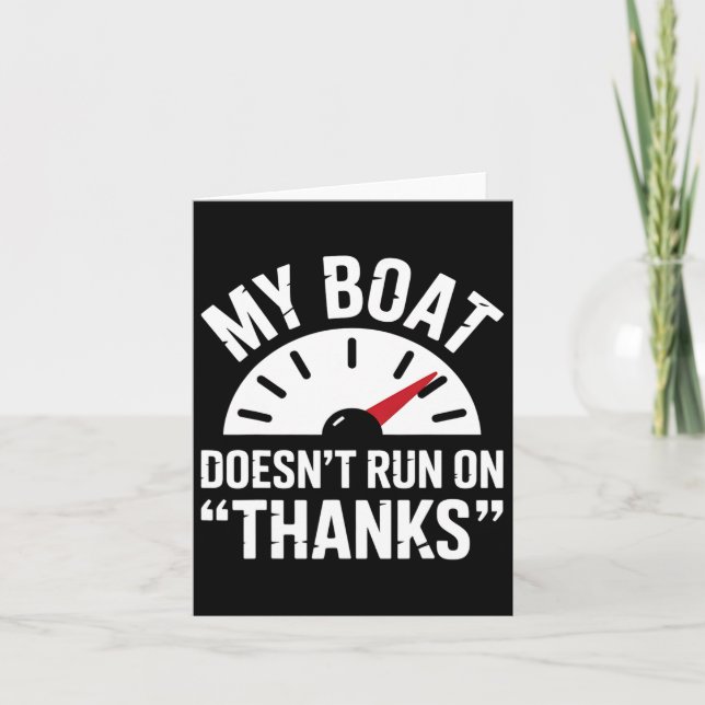 Boating Doesn't Run Thanks Funny Boat Captain Gift Card (Front)