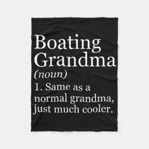 Boating Grandma Definition Funny Water Sports Boat Fleece Blanket