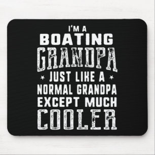 Boating Grandpa Like A Normal Grandpa Funny Grandp Mouse Pad