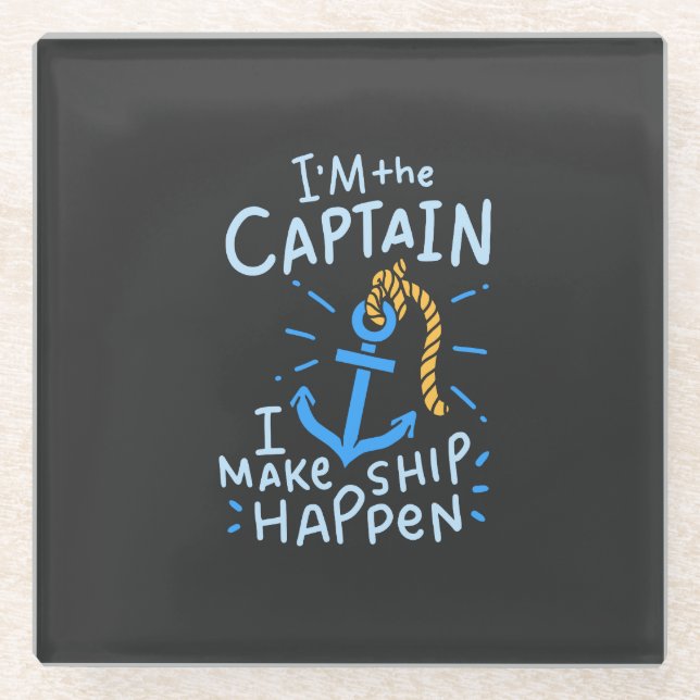 Boating - I'm The Captain Glass Coaster (Front)
