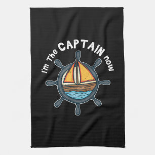 Boating - I'm the Captain Now Tea Towel