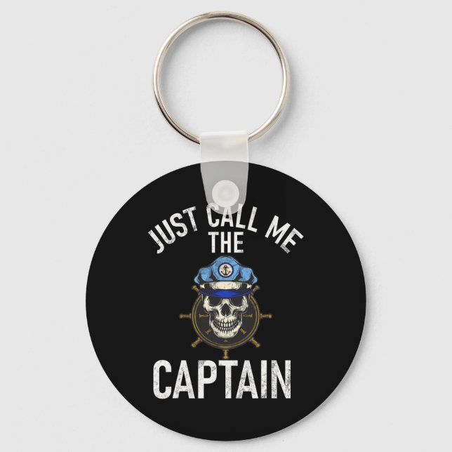 Boating Just Call Me The Captain  Key Ring (Front)