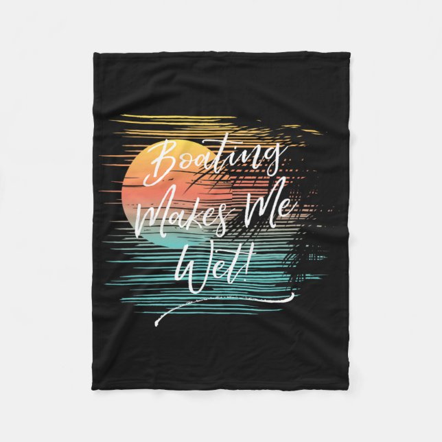 Boating Makes Me Wet  Fleece Blanket (Front)