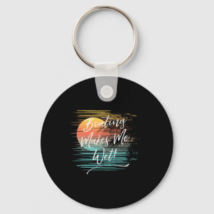 Boating Makes Me Wet Key Ring