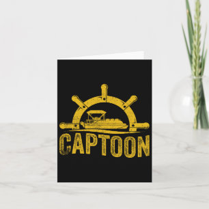 Boating Pontoon Boat Captoon Pontoon Captain Card