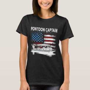 Boating Pontoon Captain 4th Of July Pontoon Boat T-Shirt