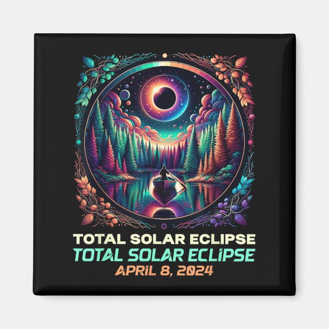 Boating Total Solar Eclipse April 8th 2024 1 Magnet (Front)