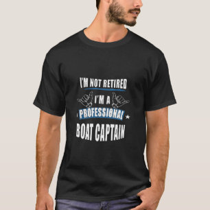 Boating Tshirts Boat Captain Shirt Boat