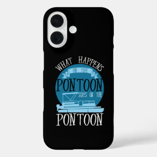 BOATING - What Happens On The Pontoon iPhone 16 Case