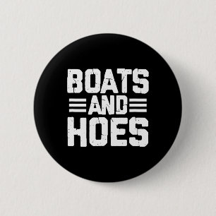Boats And Hoes Boating Sailing Cruising Boat Capta 6 Cm Round Badge