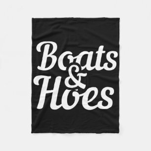 Boats And Hoes Funny Boating Party Gift Fleece Blanket