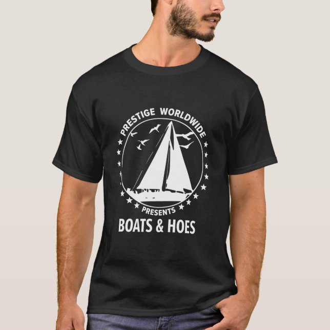 Boats And Hoes Step Brothers T-Shirt (Front)