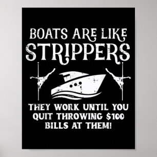Boats are Like Work Until Funny Captain Yacht Poster
