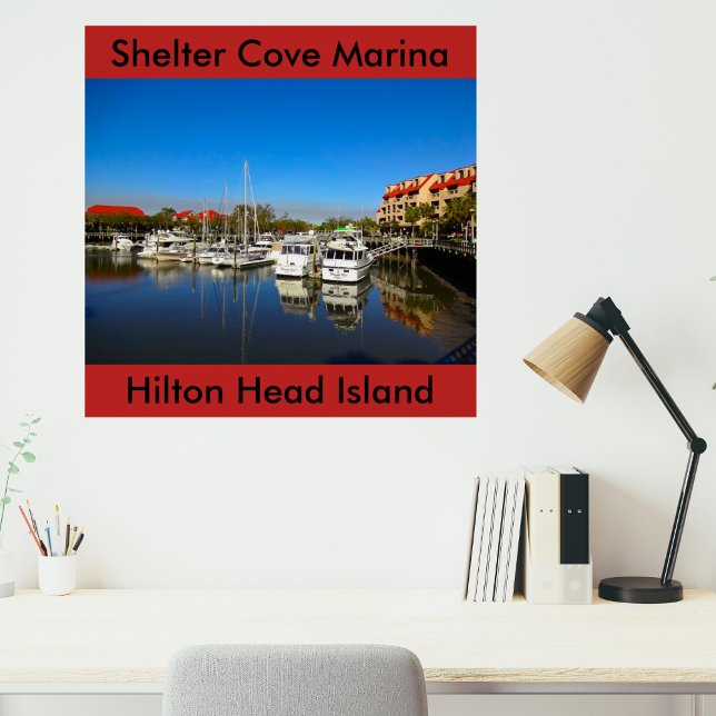 Boats at Shelter Cove Marina Hilton Head Island SC Poster (Creator Uploaded)