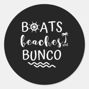 Boats Beaches Bunco Cruise Travel Girls Game Trip Classic Round Sticker