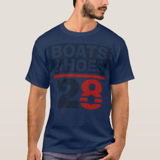 Boats & Hoes '28 T-Shirt