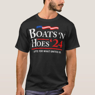 Boats N Hoes 2024 T-Shirt