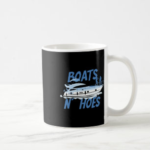 Boats N' Hoes Yacht Boating Cruise Ocean Coffee Mug