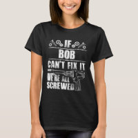 Bob Gift Name Fix It Funny Birthday Personalised D