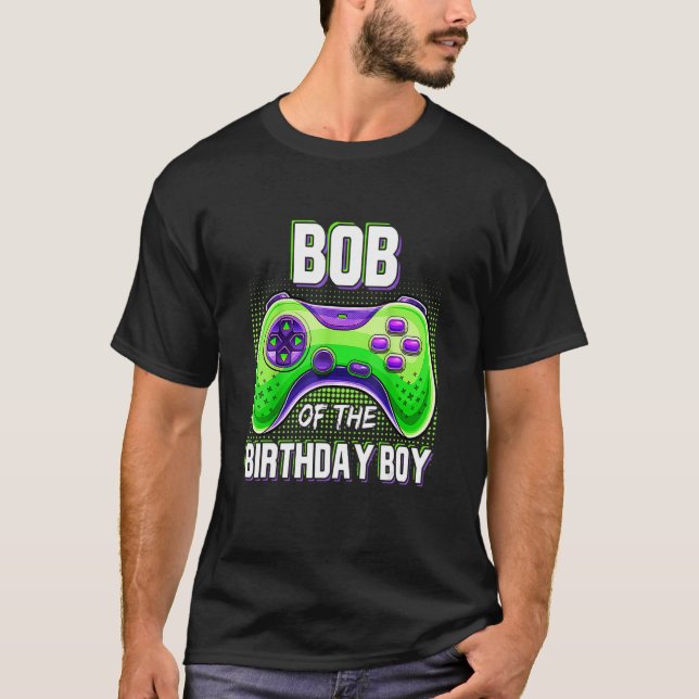 Bob of the Birthday Boy Matching Family Video Game T-Shirt (Front)