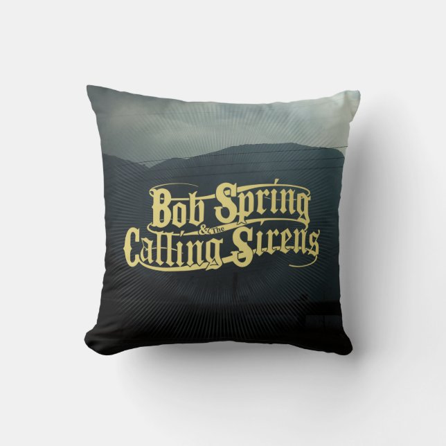 Bob Spring & The Calling Sirens - Album Pillow (Front)