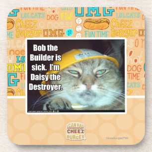 Bob the Builder is sick Coaster