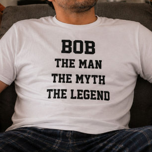 BOB THE MAN T-Shirt
