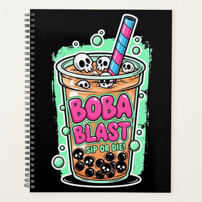 Boba Blast – Sip or Die! Planner (Front)