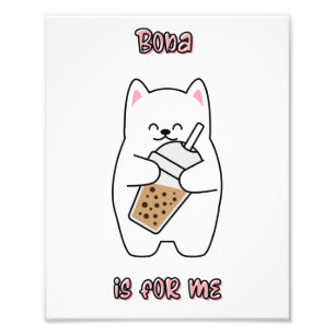 Boba Is For Me Photo Print